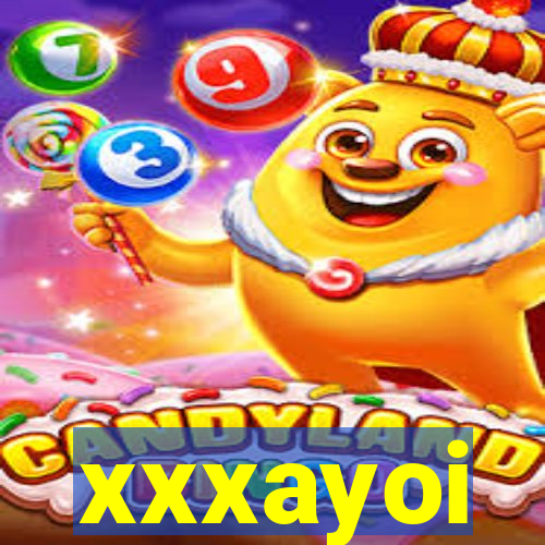 xxxayoi