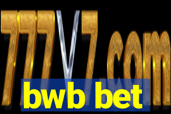 bwb bet
