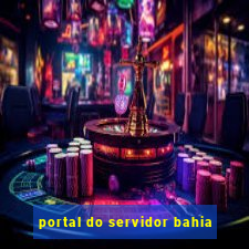portal do servidor bahia