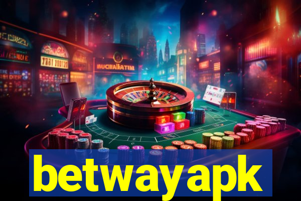 betwayapk