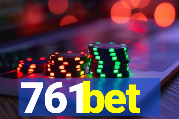 761bet
