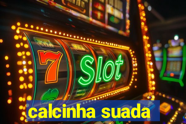 calcinha suada