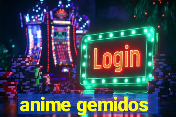 anime gemidos