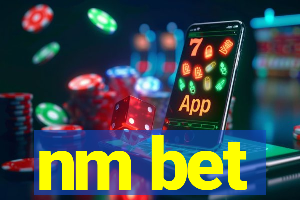 nm bet