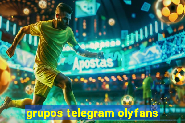grupos telegram olyfans