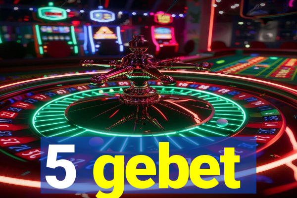 5 gebet