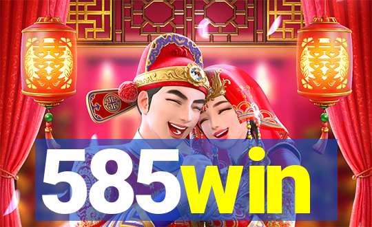 585win