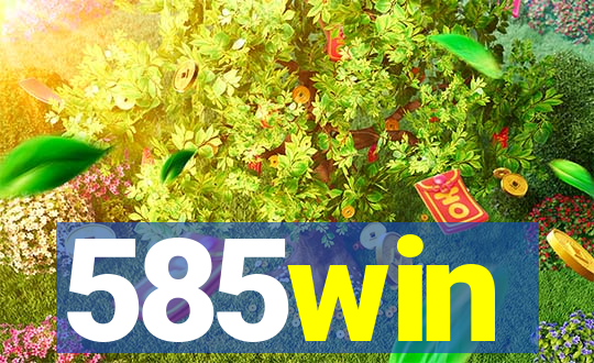 585win