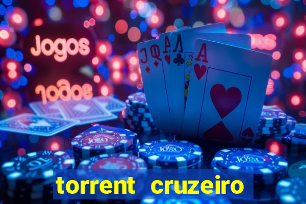 torrent cruzeiro das loucas