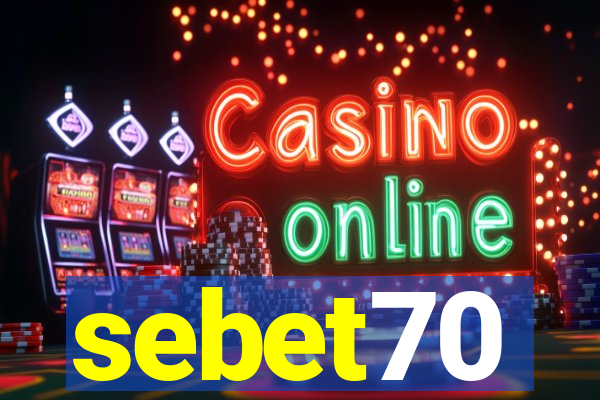 sebet70
