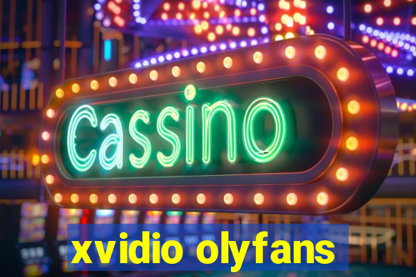 xvidio olyfans
