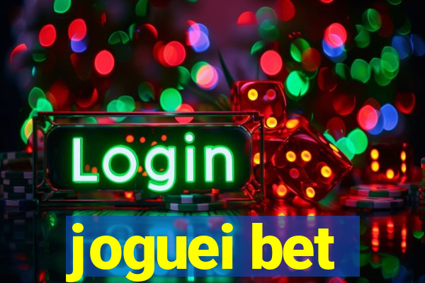 joguei bet