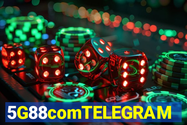 5G88comTELEGRAM