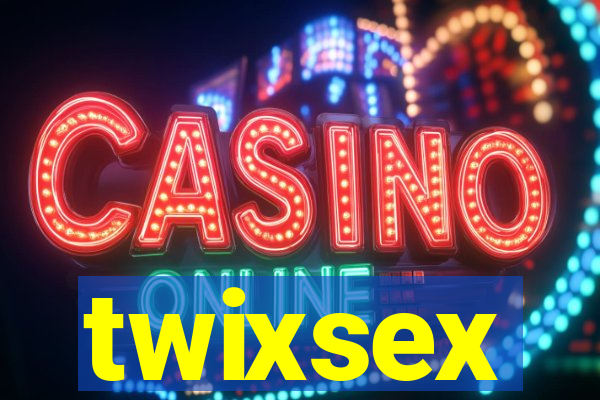 twixsex