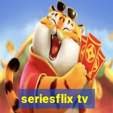 seriesflix tv