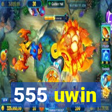 555 uwin
