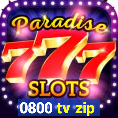 0800 tv zip