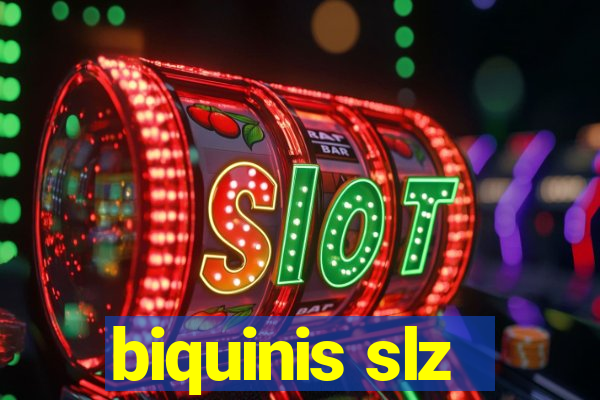 biquinis slz