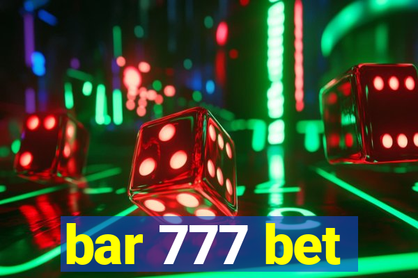 bar 777 bet