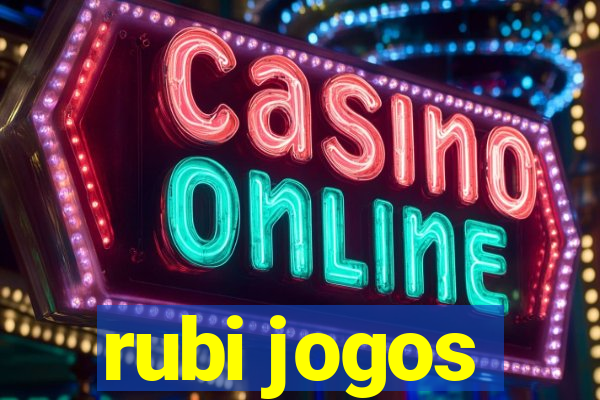 rubi jogos
