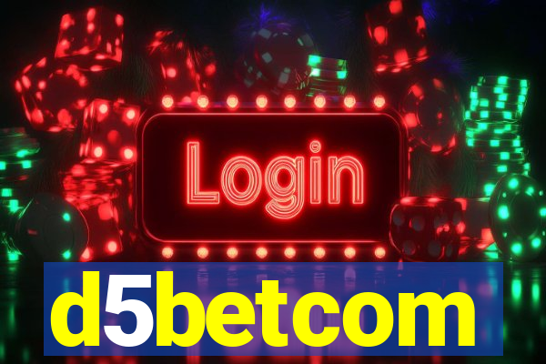 d5betcom