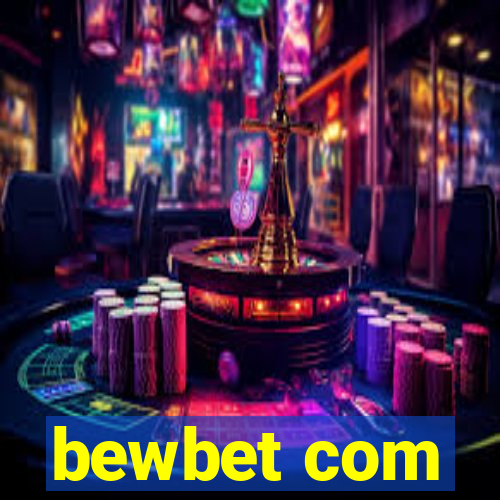 bewbet com