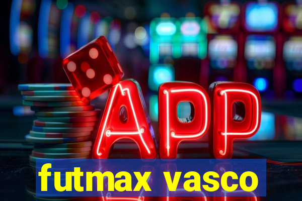 futmax vasco