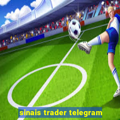 sinais trader telegram