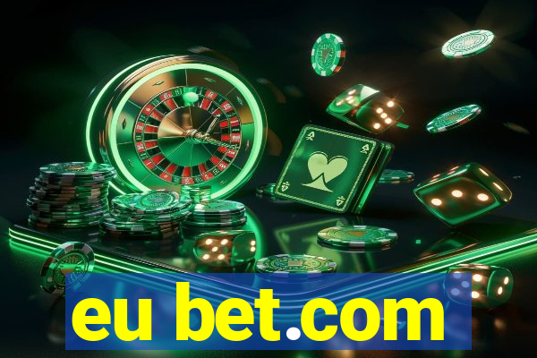 eu bet.com