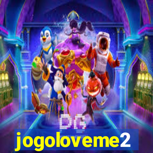 jogoloveme2
