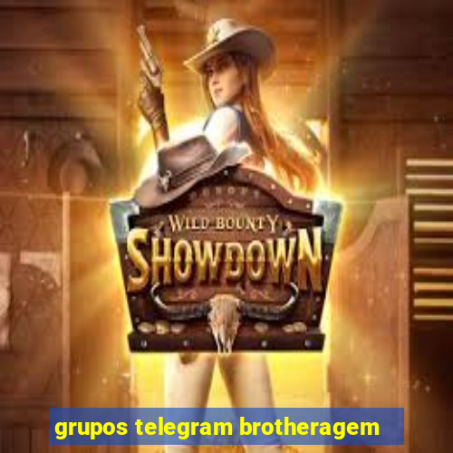 grupos telegram brotheragem