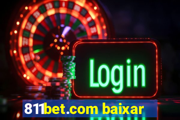 811bet.com baixar