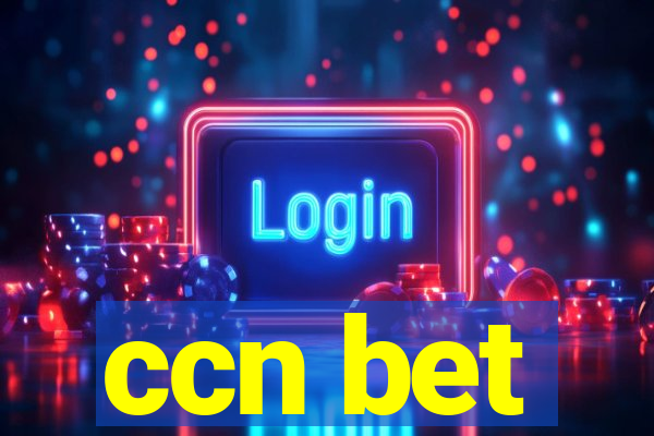 ccn bet