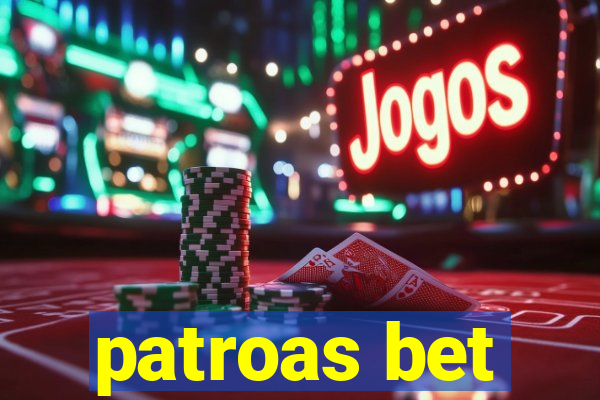 patroas bet