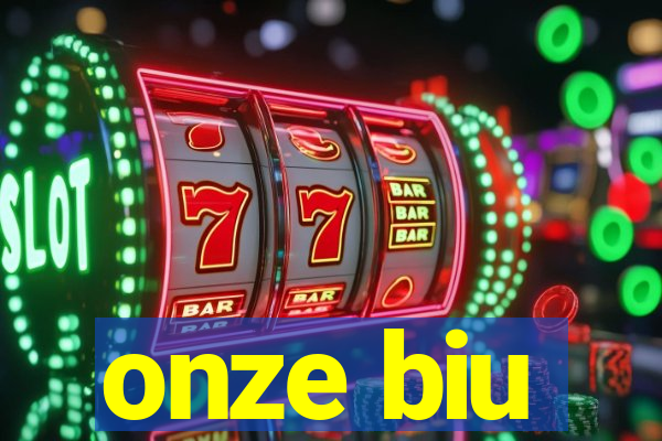 onze biu