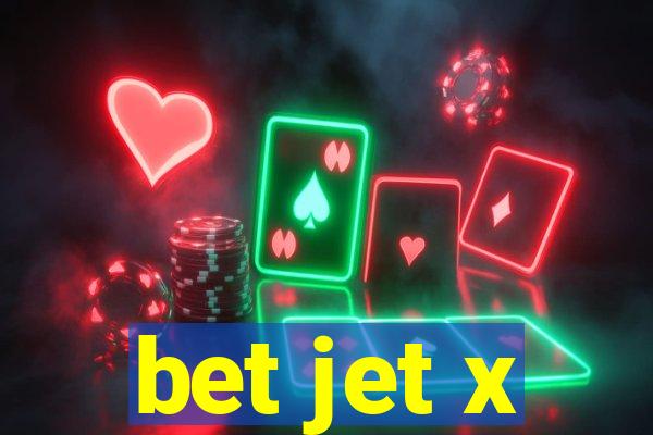 bet jet x