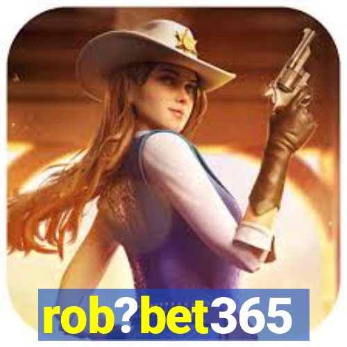 rob?bet365