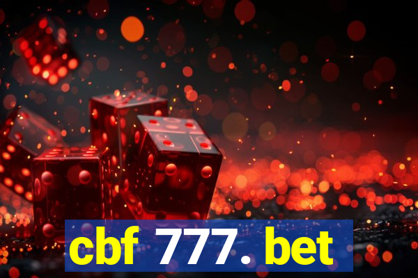 cbf 777. bet