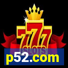 p52.com