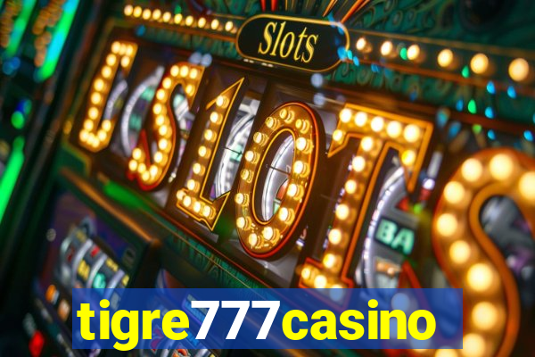 tigre777casino