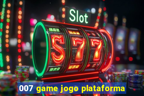 007 game jogo plataforma