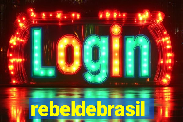 rebeldebrasil