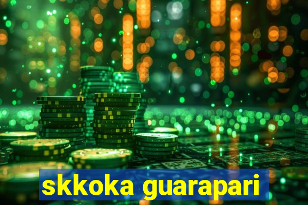 skkoka guarapari