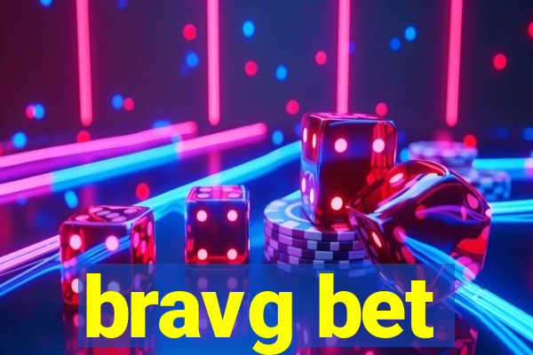 bravg bet