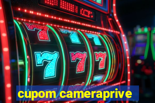 cupom cameraprive