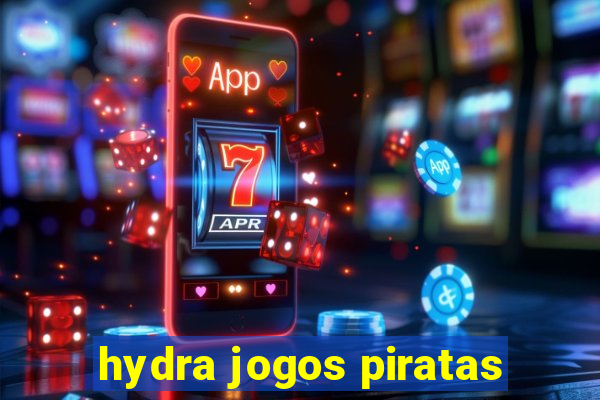 hydra jogos piratas