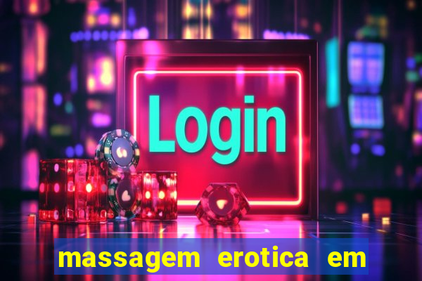 massagem erotica em porto alegre