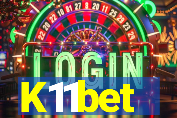 K11bet