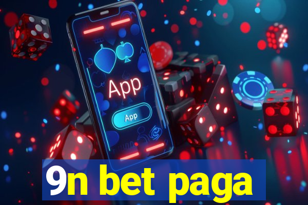 9n bet paga