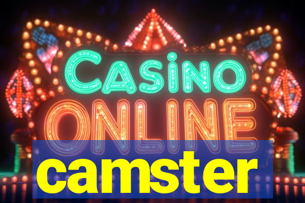 camster